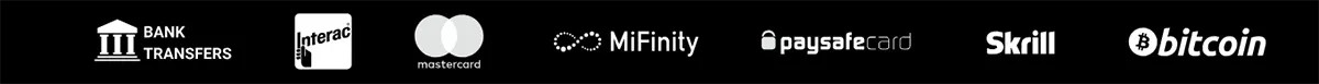 Horizontal casino payment methods strip on a dark background displaying supported transaction options as monochrome logos, including Bank Transfers, Interac, Mastercard, MiFinity, Paysafecard, Skrill, and Bitcoin, arranged in a single row to highlight available deposit and withdrawal methods on the platform.
